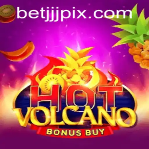 Explorando o Mundo do Jogo HotVolcanoBonusBuy em BETJJJ.COM
